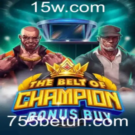 Explorando o Mundo do Jogo TheBeltOfChampionBonusBuy com 755bet